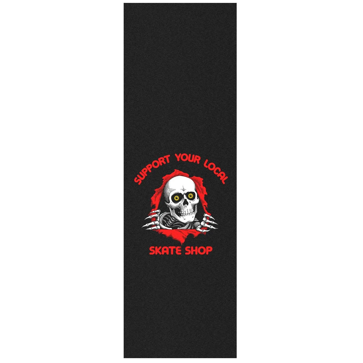 POWELL GRIP SUPPORT YOUR LOCAL SKATE SHOP (9")